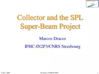Collector and the SPL Super-Beam Project