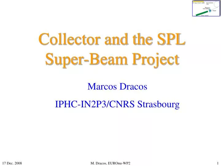 collector and the spl super beam project