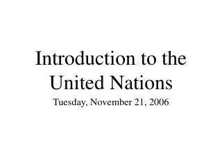 Introduction to the United Nations