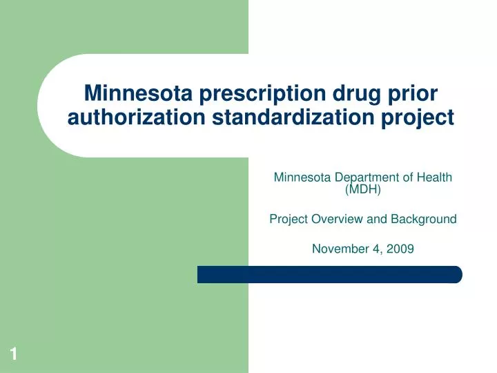 minnesota prescription drug prior authorization standardization project