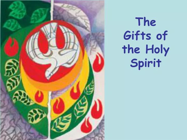 the gifts of the holy spirit