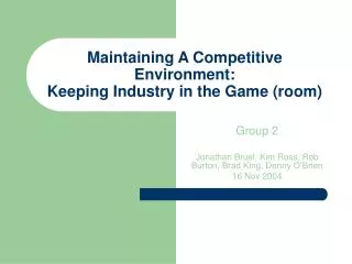 Maintaining A Competitive Environment: Keeping Industry in the Game (room)