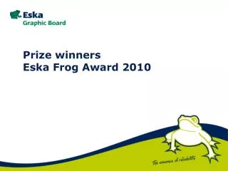 Prize winners Eska Frog Award 2010