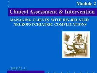 Clinical Assessment &amp; Intervention
