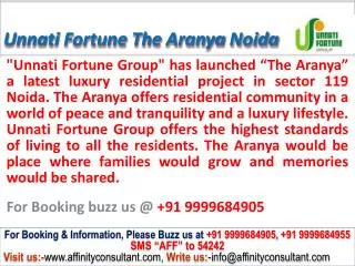 Unnati Fortune the aranya @09999684905 sector 119 noida