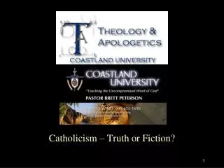 Catholicism – Truth or Fiction?