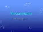 Procrastination - slide 1