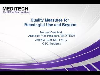 Quality Measures for Meaningful Use and Beyond