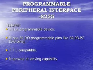 PROGRAMMABLE PERIPHERAL INTERFACE -8255