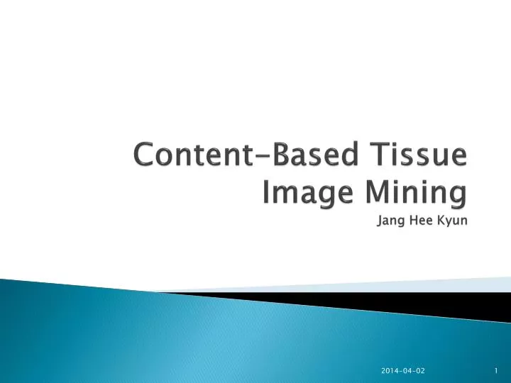 content based tissue image mining jang hee kyun
