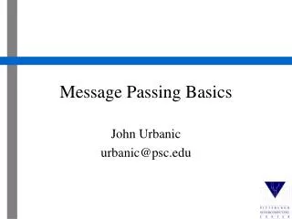 Message Passing Basics