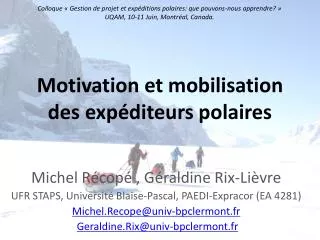 motivation et mobilisation des exp diteurs polaires