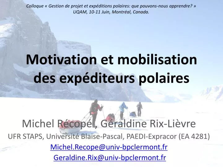motivation et mobilisation des exp diteurs polaires