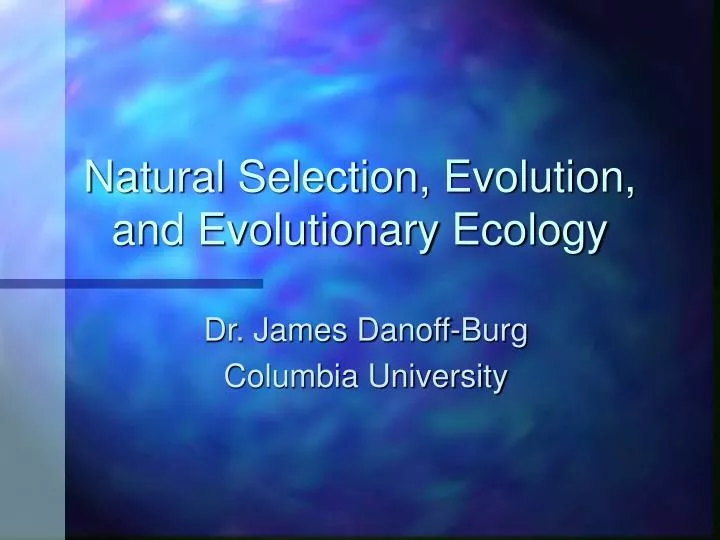 natural selection evolution and evolutionary ecology