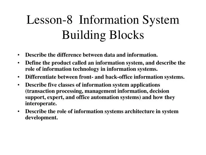 lesson 8 information system building blocks