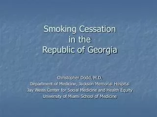Smoking Cessation in the Republic of Georgia