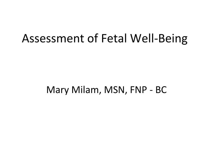 assessment of fetal well being