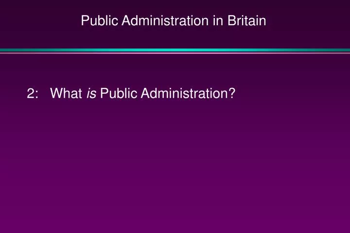 public administration in britain