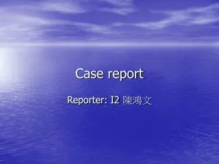 Case report