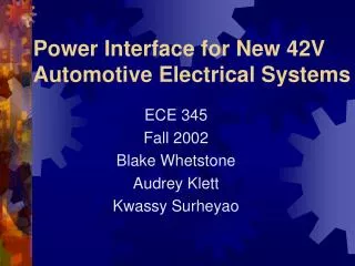 Power Interface for New 42V Automotive Electrical Systems