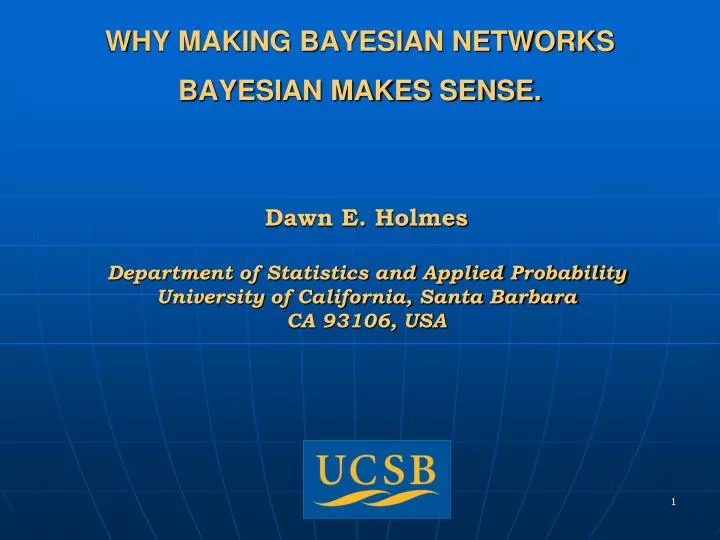 why making bayesian networks bayesian makes sense