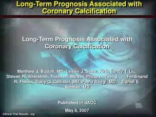 Long-Term Prognosis Associated with Coronary Calcification
