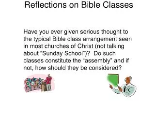 Reflections on Bible Classes