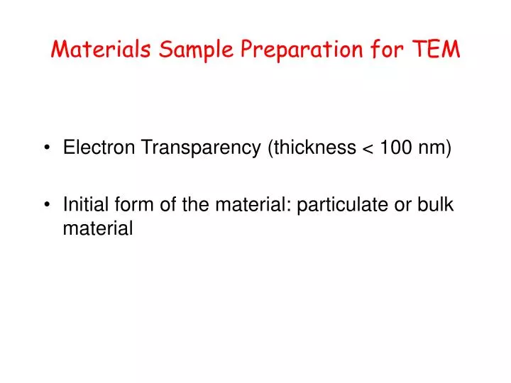 materials sample preparation for tem