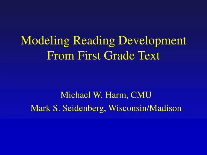 modeling reading development from first grade text