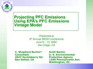 Projecting PFC Emissions Using EPA’s PFC Emissions Vintage Model