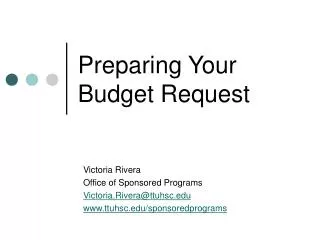Preparing Your Budget Request