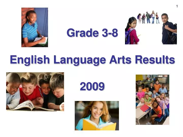 grade 3 8 english language arts results 2009
