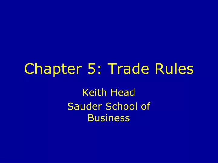 chapter 5 trade rules