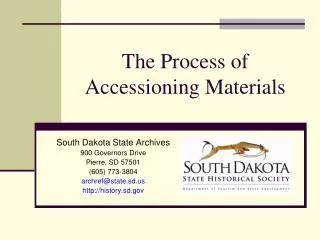 The Process of Accessioning Materials