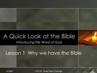 A Quick Look at the Bible