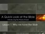 A Quick Look at the Bible - slide 1