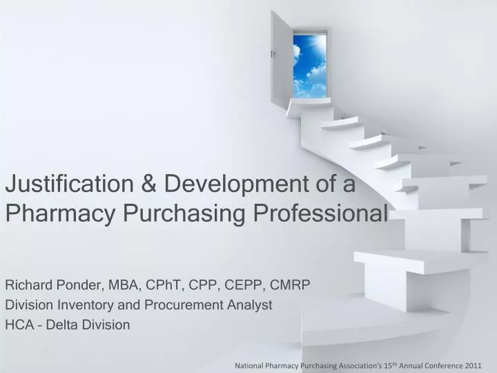 justification development of a pharmacy purchasing professional
