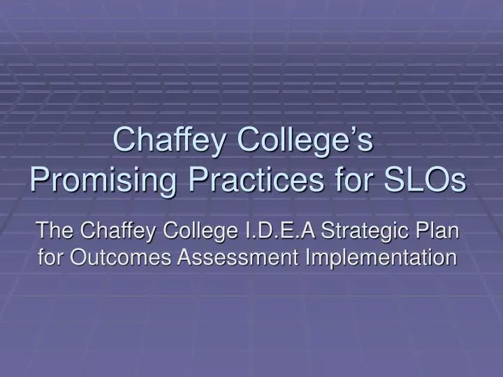 chaffey college s promising practices for slos