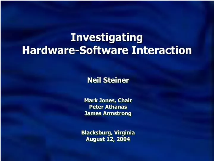 investigating hardware software interaction
