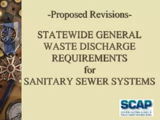 -Proposed Revisions- STATEWIDE GENERAL WASTE DISCHARGE REQUIREMENTS for SANITARY SEWER SYSTEMS