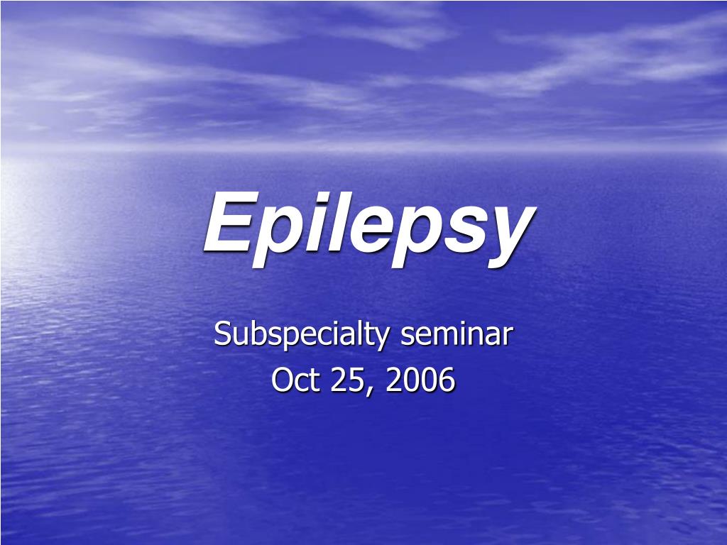 PPT - Epilepsy PowerPoint Presentation, free download - ID:738131