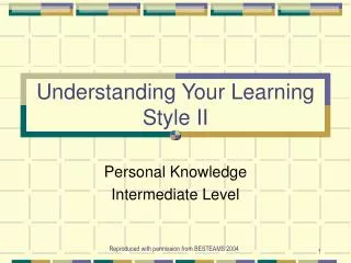 Understanding Your Learning Style II