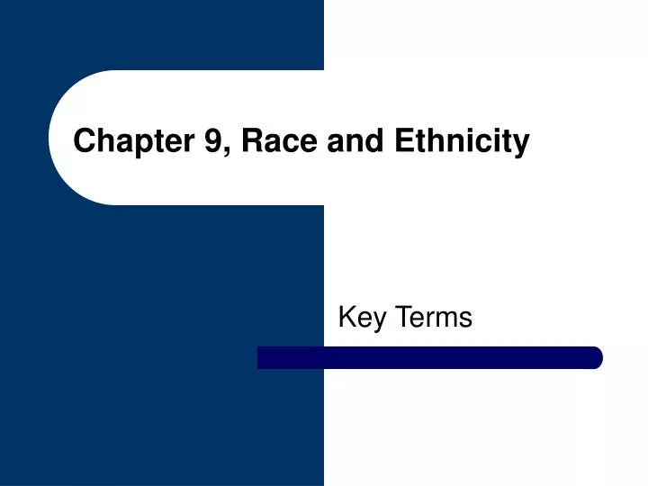 chapter 9 race and ethnicity