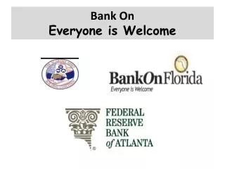Bank On Everyone is Welcome
