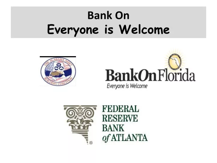 bank on everyone is welcome