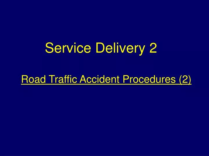 road traffic accident procedures 2