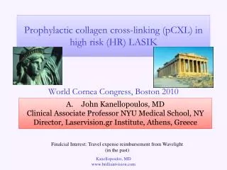 Prophylactic collagen cross-linking (pCXL) in high risk (HR) LASIK