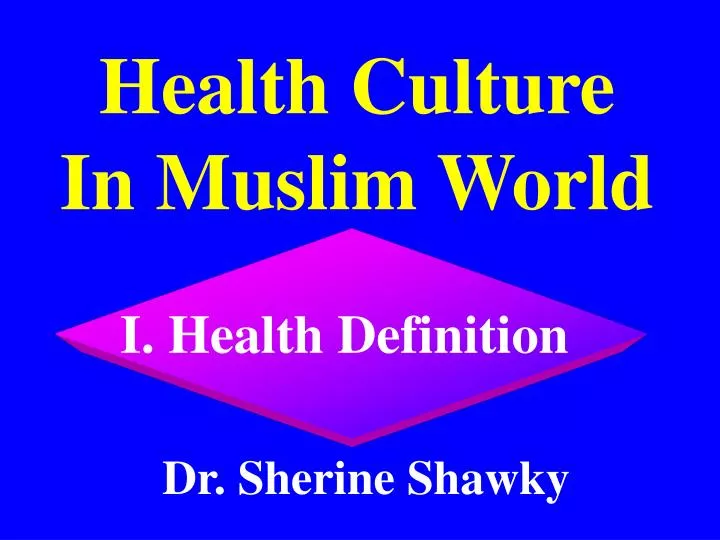 health culture in muslim world