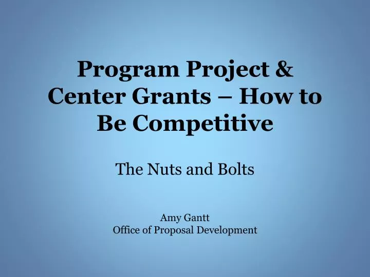program project center grants how to be competitive