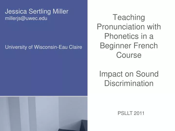 teaching pronunciation with phonetics in a beginner french course impact on sound discrimination